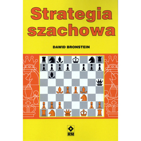 Strategia szachowa - autor: Dawid Bronstein