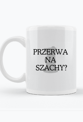 Kubek szachowy "Przerwa na szachy?"