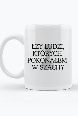 Kubek szachowy "Łzy ludzi, których pokonałem w szachy" z dedykacją